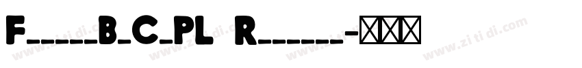 FuturaBdCnPL Regular字体转换